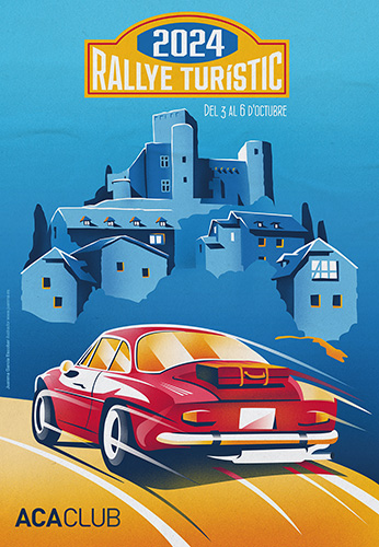 AUTOMÓVIL CLUB D'ANDORRA RALLYE TURÍSTIC Diseño del cartel del Rallye Turístico organizado por el Automóvil Club de Andorra. Poster design for the new edition of the Tourist Rally organized by the Automobile Club of Andorra.